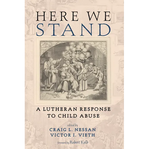 Here We Stand: A Lutheran Response to Child Abuse