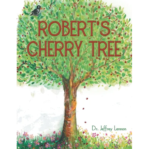 Robert's Cherry Tree