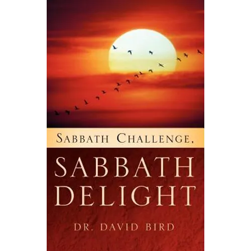 Sabbath Challenge, Sabbath Delight