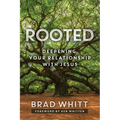 Rooted: Deepening Your Relationship with Jesus