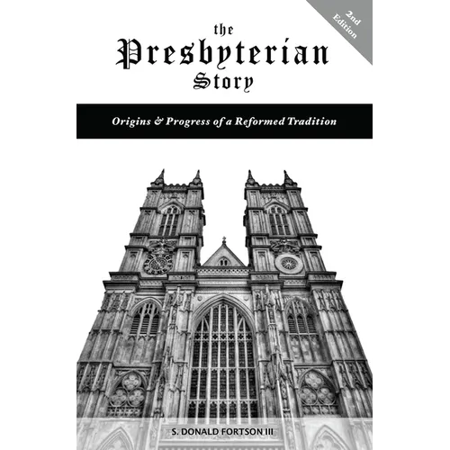 The Presbyterian Story