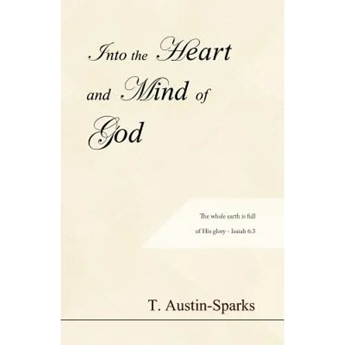 Into the Heart and Mind of God