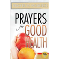 Prayers for Good Health