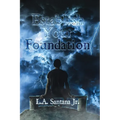 Establish Your Foundation