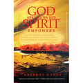GOD Speaks as His Spirit Empowers