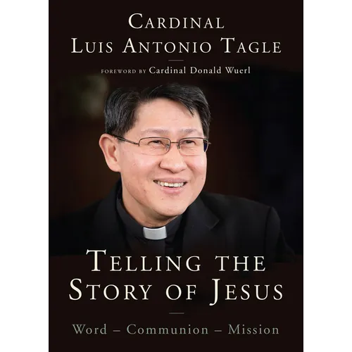 Telling the Story of Jesus: Word-Communion-Mission