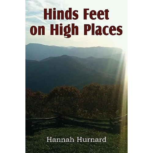 Hinds Feet on High Places