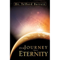 Our Journey Into Eternity