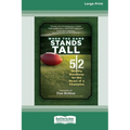 When the Game Stands Tall Movie Devotional: 52 Weekly Devotions for the Heart of a Champion [Large Print 16 Pt Edition]