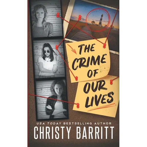 The Crime of Our Lives