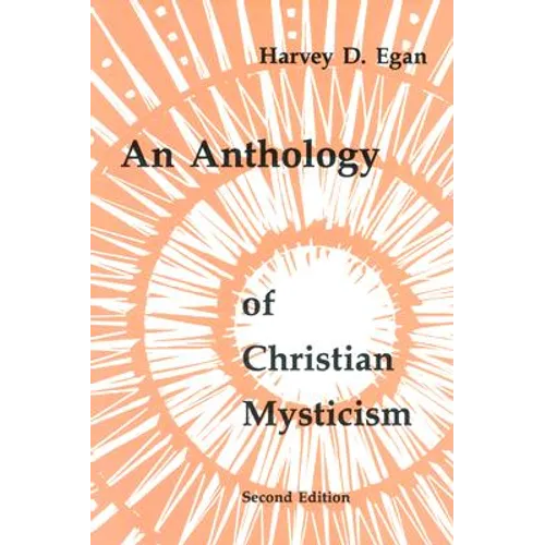 An Anthology of Christian Mysticism