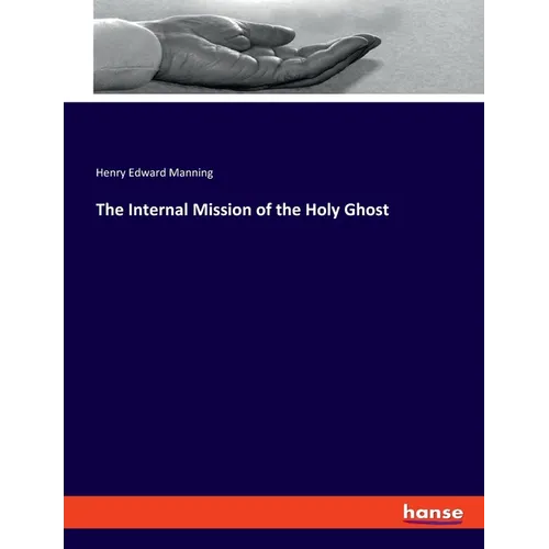 The Internal Mission of the Holy Ghost