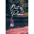 Out of Place