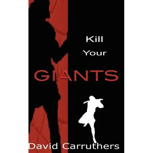 Kill Your Giants
