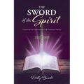 The Sword of the Spirit: Scripture Key References for Everyday Prayer