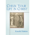 Check Your Life in Christ