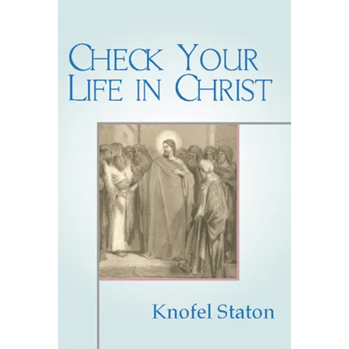 Check Your Life in Christ
