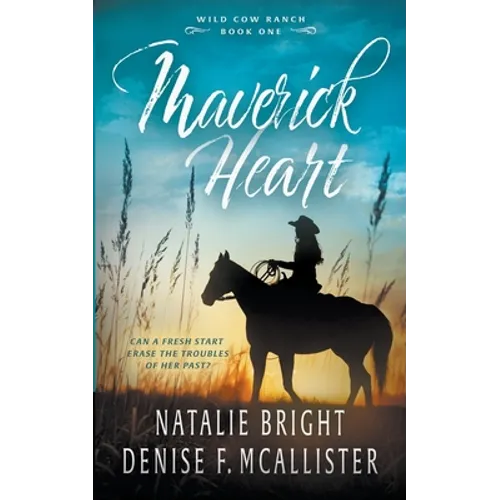 Maverick Heart