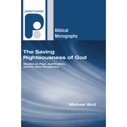 The Saving Righteousness of God