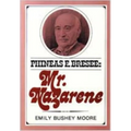 Phineas F. Bresee: Mr. Nazarene
