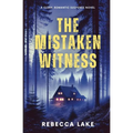 The Mistaken Witness: A Clean Romantic Suspense Novel