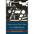 Utopia of Usurers: And Other Essays
