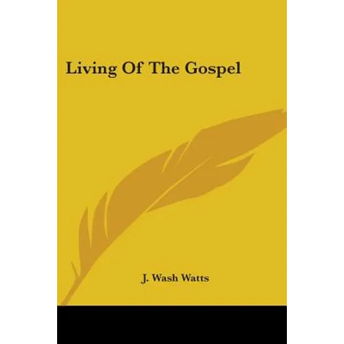 Living of the Gospel