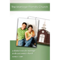 The Marriage-Friendly Church