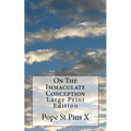 On The Immaculate Conception: Large Print Edition