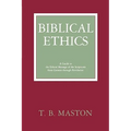 Biblical Ethics