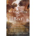 Re-enchanting the Text