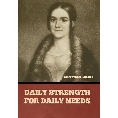 Daily Strength for Daily Needs