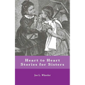 Heart to Heart Stories for Sisters