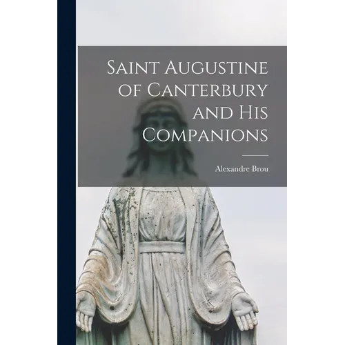 Saint Augustine of Canterbury and His Companions