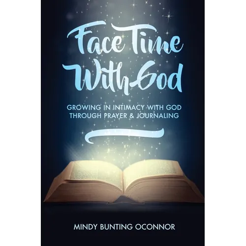 Face Time with God