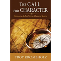 The Call for Character