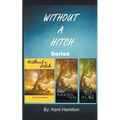 Without A Hitch Box Series, Books 1-3
