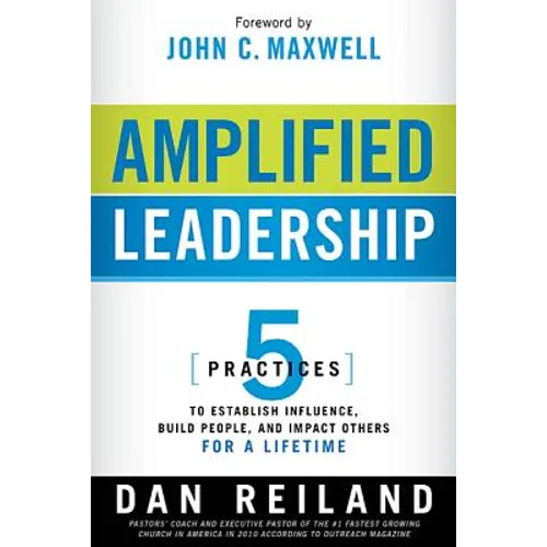 Amplified Leadership