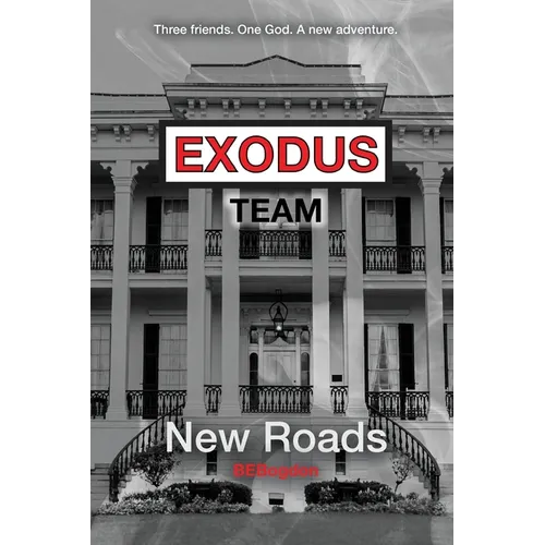 Exodus Team: New Roads