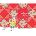Tea Cakes, Quilts, and Sonshine
