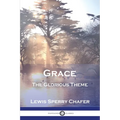 Grace: The Glorious Theme