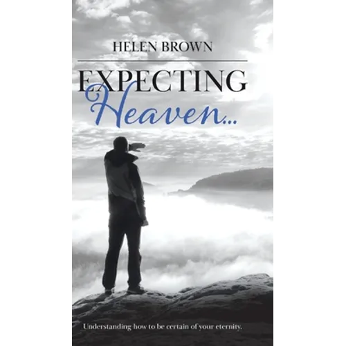 Expecting Heaven...