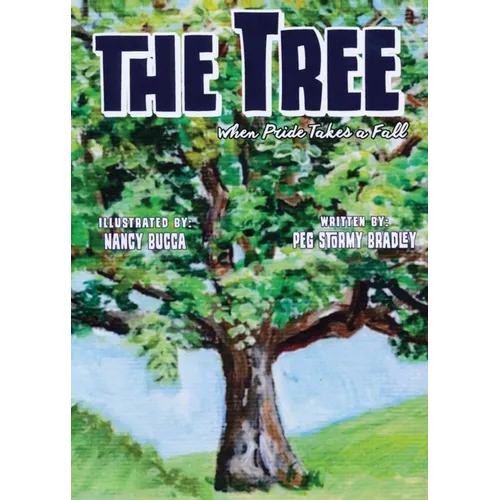 The Tree: When Pride Takes a Fall