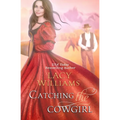 Catching the Cowgirl