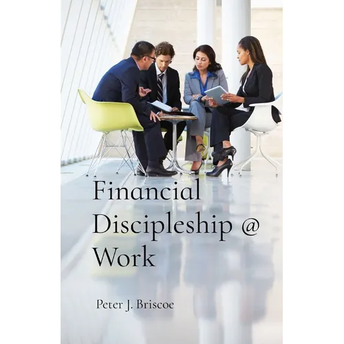 Financial Discipleship @ Work