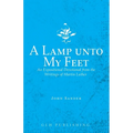 A Lamp unto My Feet: An Expositional Devotional from the Writings of Martin Luther
