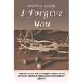 I Forgive You