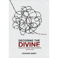 Decoding the Divine: Unveiling the Sacred Through Semiotics