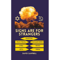 Signs Are For Strangers