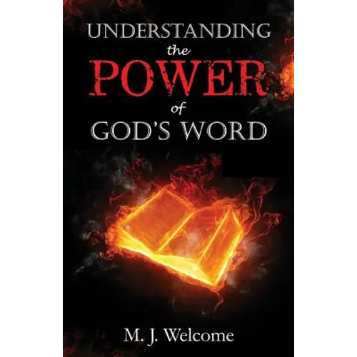 Understanding the Power of God's Word